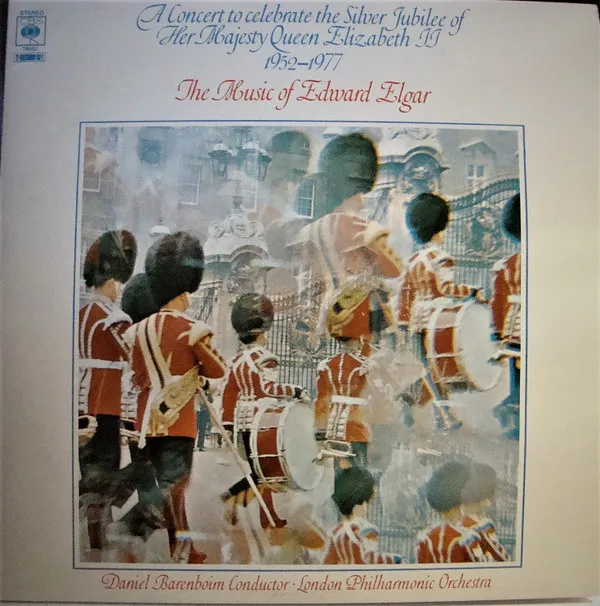 A Concert To Celebrate The Silver Jubilee Of Her Majesty Queen Elisabeth II 1952-1977, The Music Of Edward Elgar