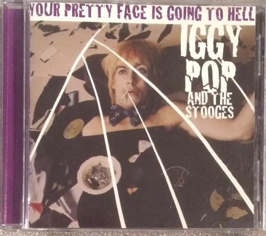 Your Pretty Face Is Going To Hell