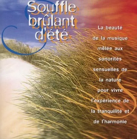 Souffle Brûlant D'Été