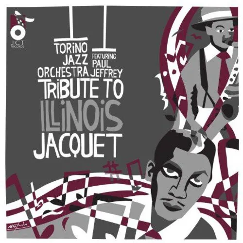 Tribute To Illinois Jacquet