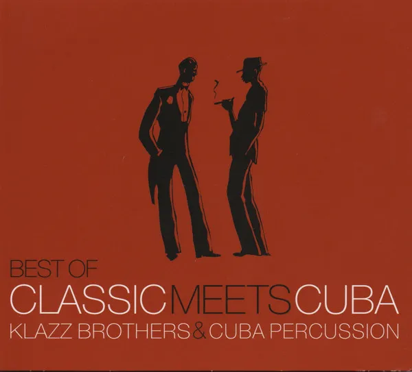 Best Of Classic Meets Cuba
