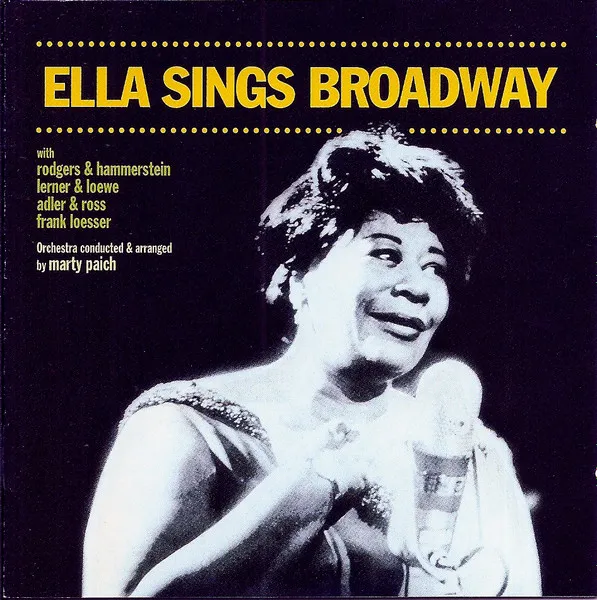 Ella Sings Broadway / Ella Swings Gently With Nelson