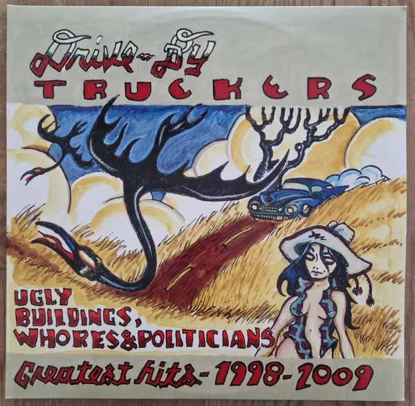 Ugly Buildings, Whores & Politicians: Greatest Hits-1998-2009
