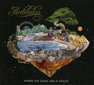 Where the Gods Are In Peace