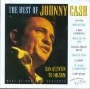 The Best Of Johnny Cash San Quentin To Folsom Best Of The Live Concerts