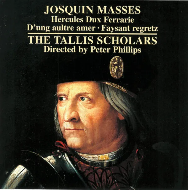 Masses: Hercules Dux Ferrarie · D'ung Aultre Amer · Faysant Regretz