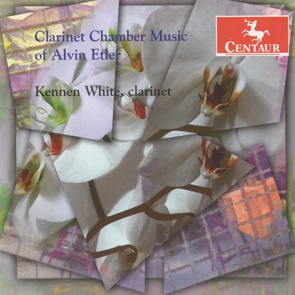 Clarinet Chamber Music Of Alvin Etler