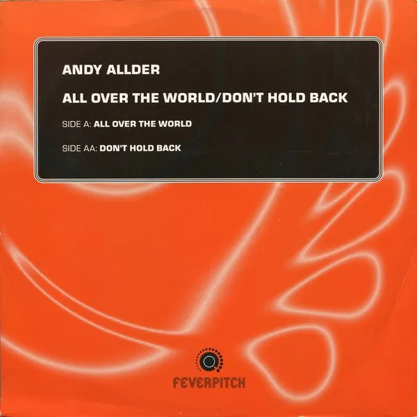 All Over The World / Don't Hold Back