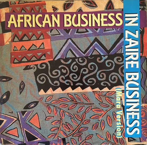 In Zaire Business (Mara Version)