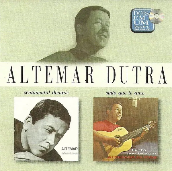 Sentimental Demais / Sinto Que Te Amo