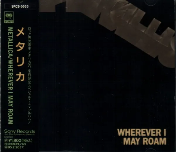 Wherever I May Roam