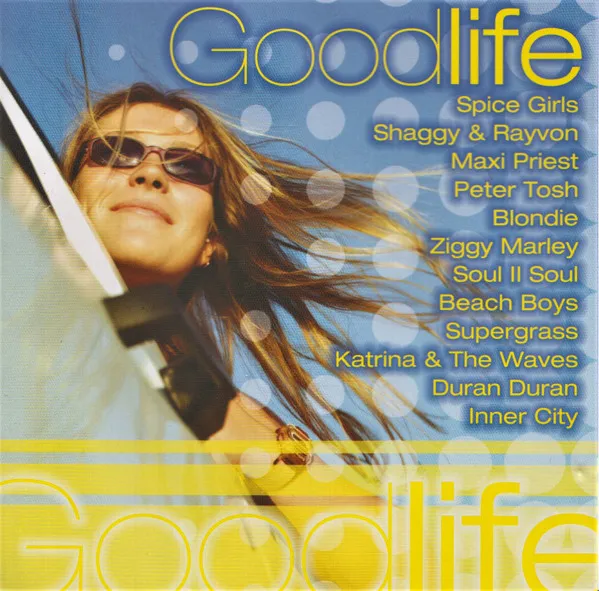GOOD LIFE