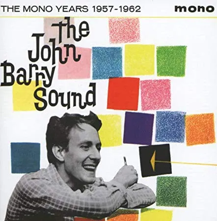 John Barry: The Mono Years 1957 - 1962