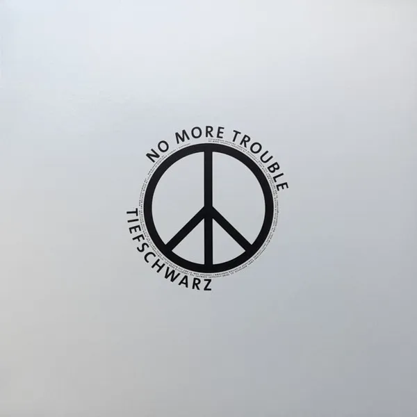 No More Trouble