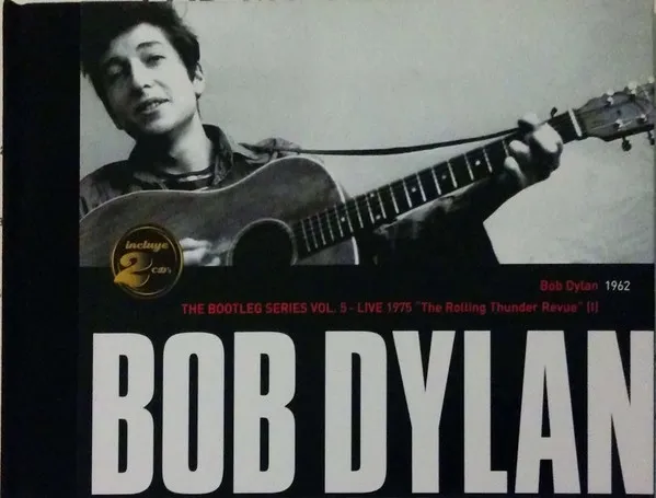 Bob Dylan/The Bootleg Series Vol. 5 - Live 1975 "The Rolling Thunder Revue" (I)