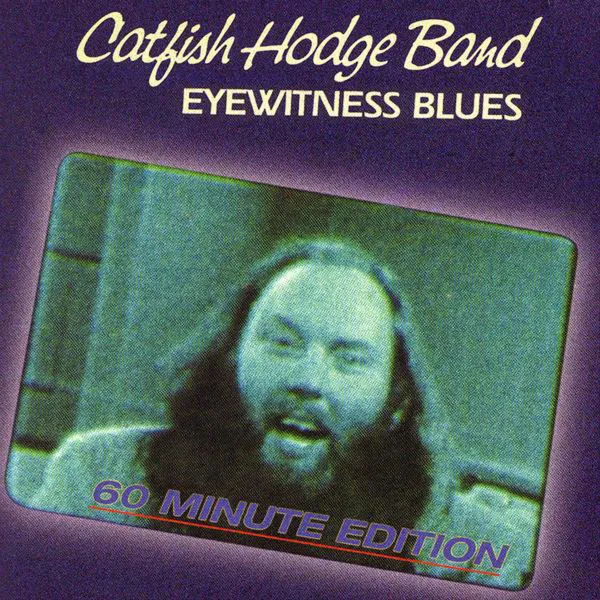 Eyewitness Blues - 60 Minute Edition