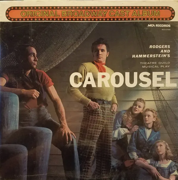 Carousel - Original Broadway Cast Album