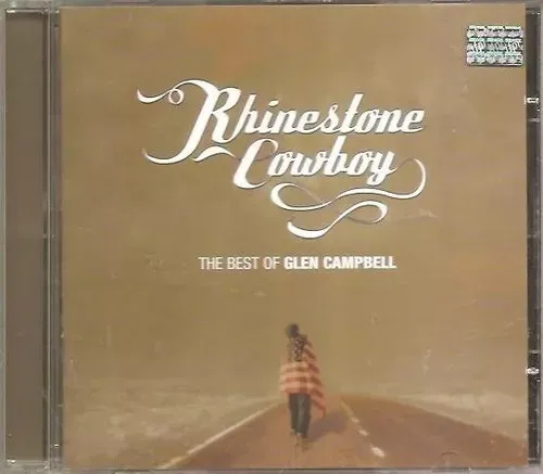 Rhinestone Cowboy The Best Of Glen Campbell
