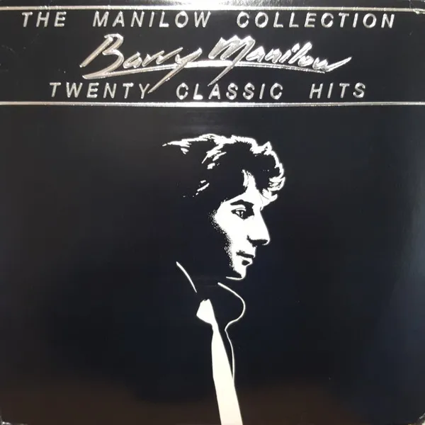 The Manilow Collection Twenty Classic Hits