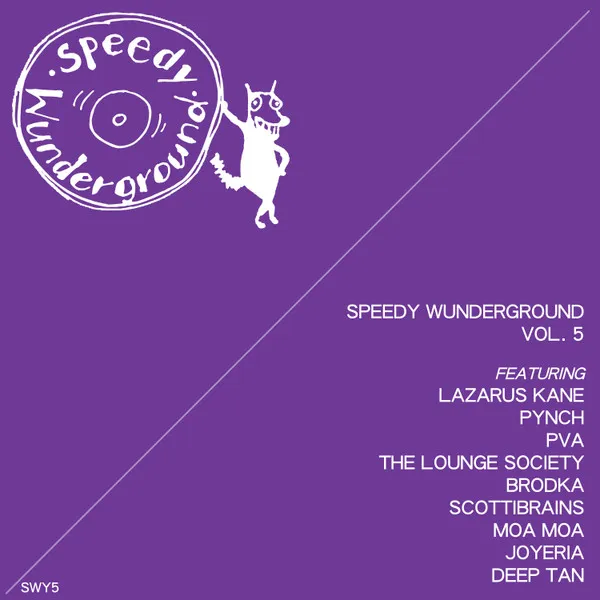 Speedy Wunderground Vol.5