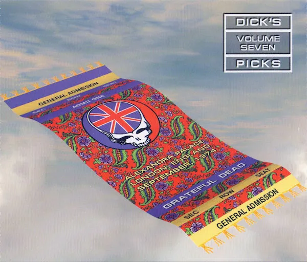 Dick's Picks Volume Seven: Alexandra Palace, London, England - September 1974