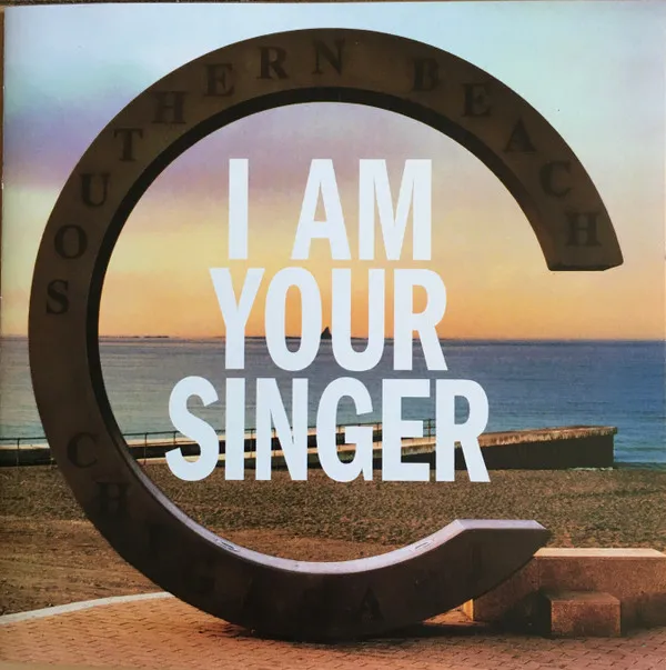 I Am Your Singer
