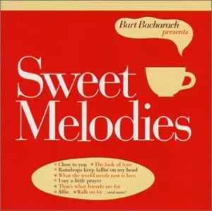 Burt Bacharach Presents Sweet Melodies