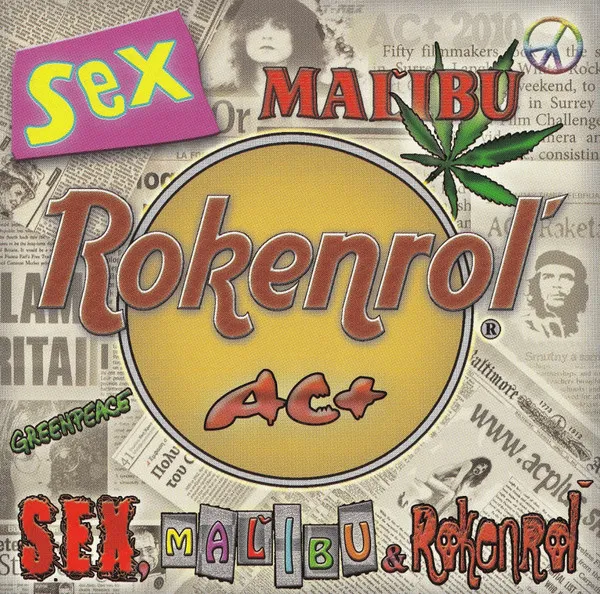 SEX, MALIBU & ROKENROL