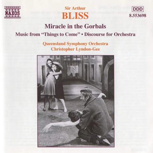 Miracle In The Gorbals • Music From "Things To Come" • Discourse For Orchestra