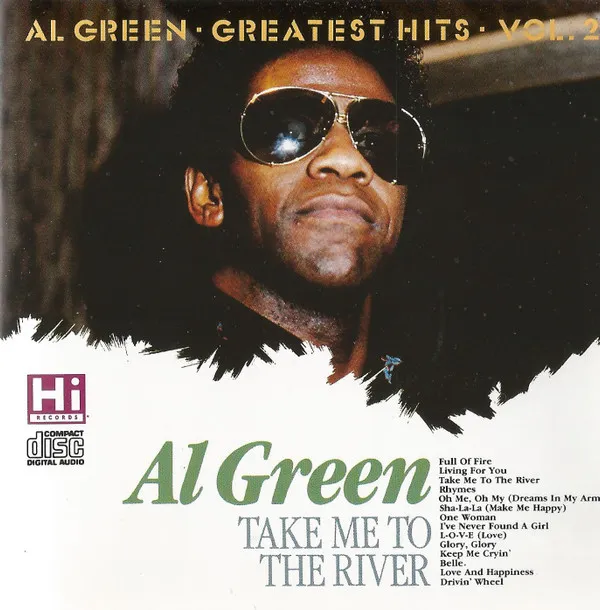 Take Me To The River (Greatest Hits Vol. 2)