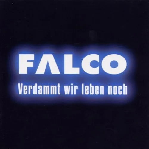 Verdammt Wir Leben Noch