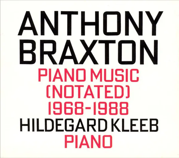 Piano Music (Notated) 1968-1988