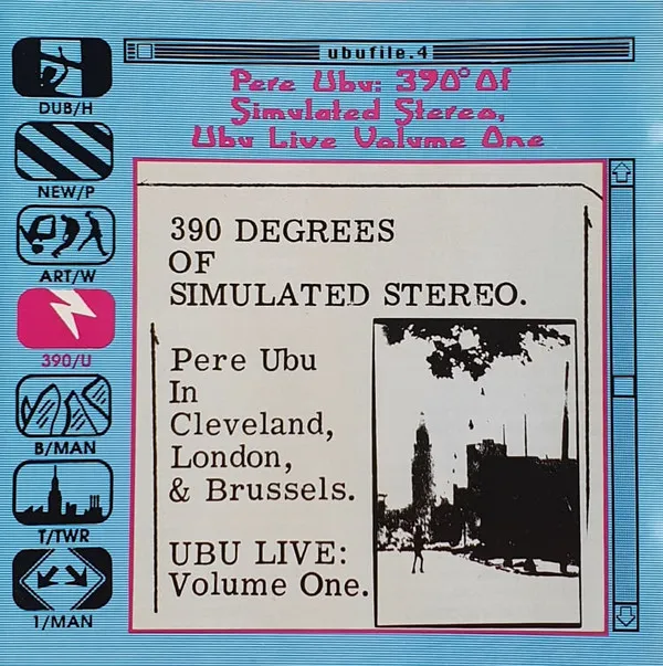 390° Of  Simulated Stereo, Ubu Live Volume One
