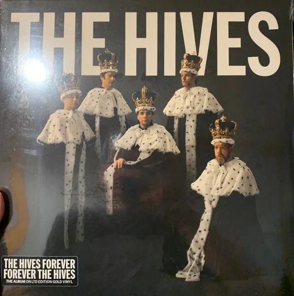 The Hives Forever Forever The Hives