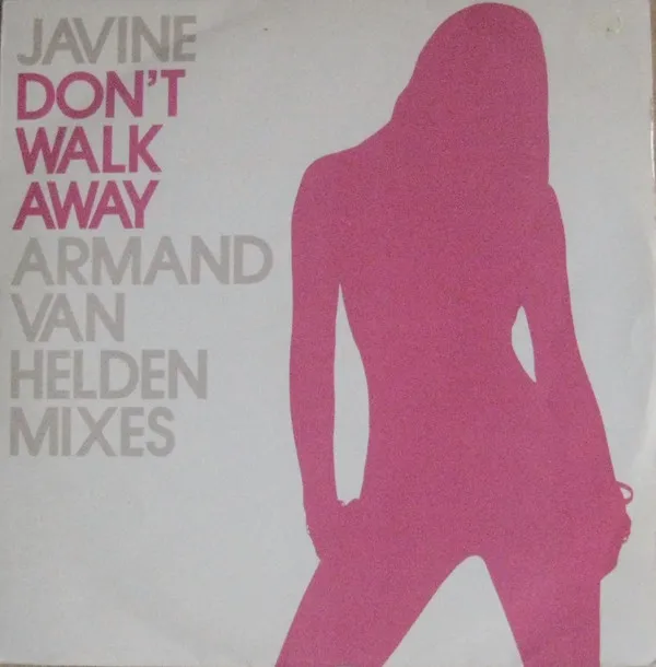 Don't Walk Away (Armand Van Helden Mixes)