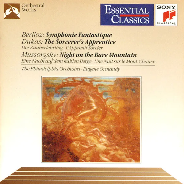 Symphonie Fantastique / The Sorcerer's Apprentice / Night On The Bare Mountain