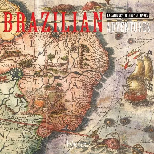 Brazilian Adventures: South American Music From Th