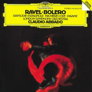 Ravel: Bolero; Ma Mere L'oye; Rapsodie Espagnole;