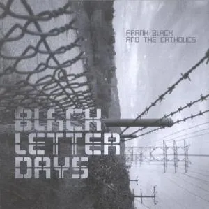 Black Letter Days