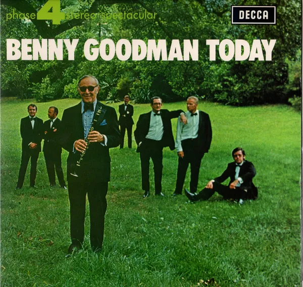 Benny Goodman Today