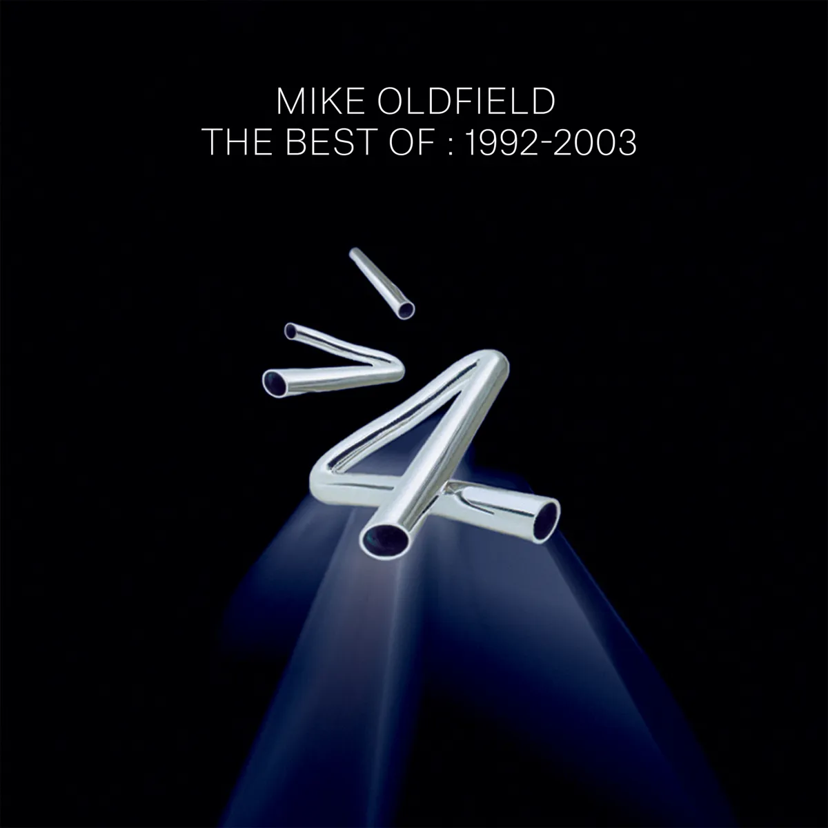Mike Oldfield: Best Of Mike Oldfield:1992-2003