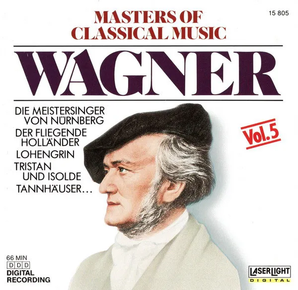 Masters Of Classical Music, Vol.5: Wagner