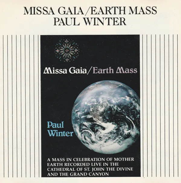 Missa Gaia / Earth Mass