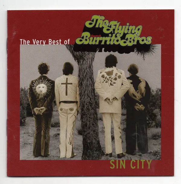 Sin City The Very Best Of The Flying Burrito Bros