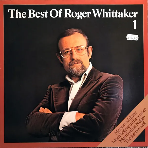 The Best Of Roger Whittaker 1