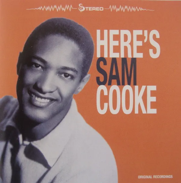 Here's Sam Cooke