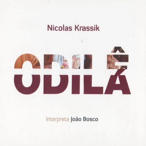Interpreta Joao Bosco Odilê Odila
