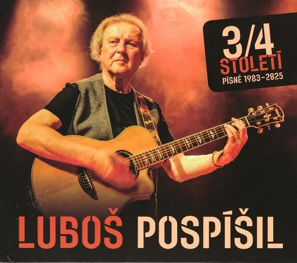 3/4 století - Písně 1983-2025