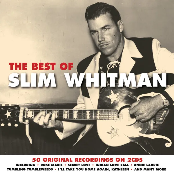 The Best Of Slim Whitman