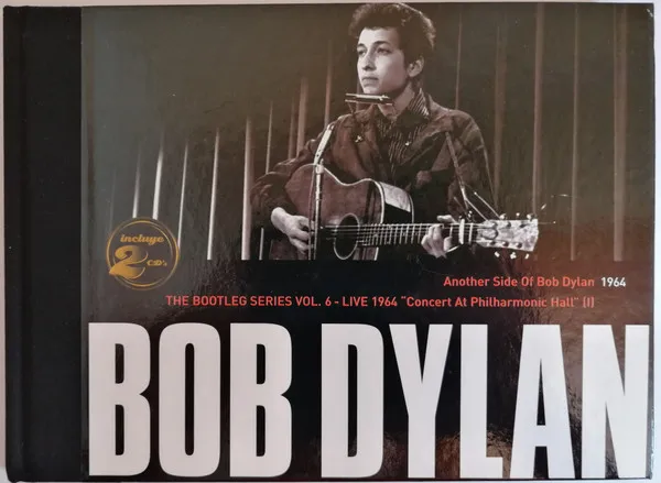 Another Side of Bob Dylan/The Bootleg Series Vol. 6 - Live 1964 "Concert at Philharmonic Hall" (I)